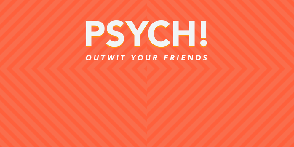 Psych! Outwit Your Friends on the App Store