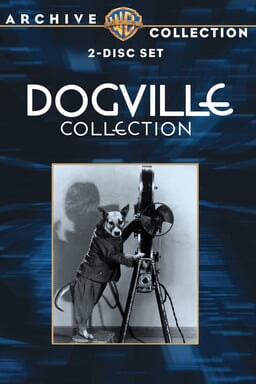 Dogville Shorts 1930-31 keyart 