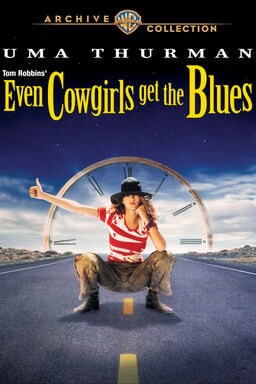 Even Cowgirls Get the Blues keyart