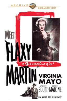Flaxy Martin: Virgina Mayo with a handgun with the quote "a girl with a heart of ice!" underneath