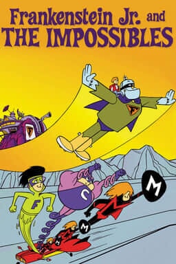 Frankenstein Jr.and THE IMPOSSIBLES
