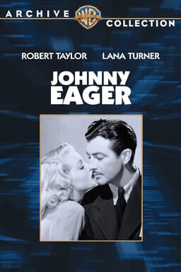 Johnny Eager - Key Art