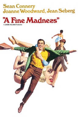 A Fine Madness - Sean Connery, Joanne Woodward, Jean Seberg in cartoon form collage on white bg