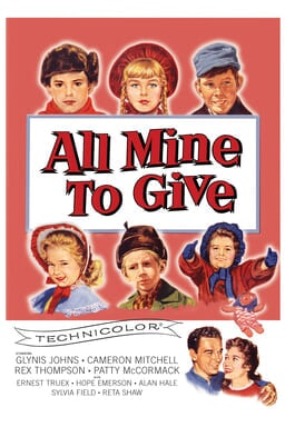 All Mine To Give (1957) - Cast in a 3 x 3 with peach background
