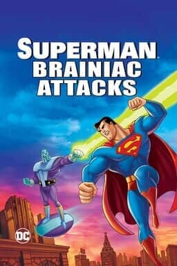 Superman: Brainiac Attacks