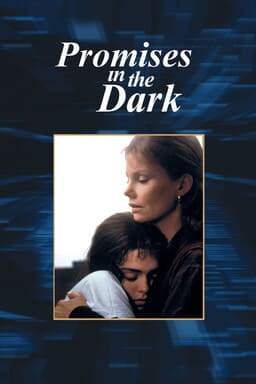 Promises in the Dark keyart