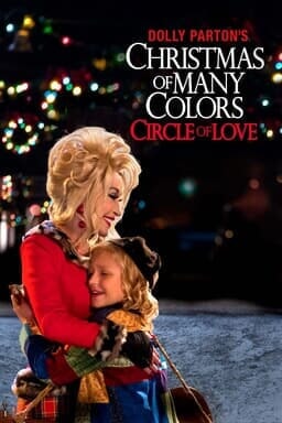 Dolly Parton in Christmas of Many Colors: Circle of Love