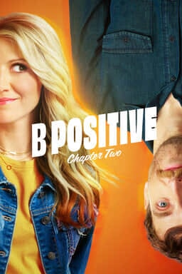 WarnerBros.com | B Positive: Season 2 | TV