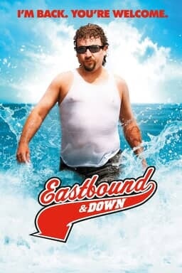 Eastbound & Down: Season 3 - Key Art
