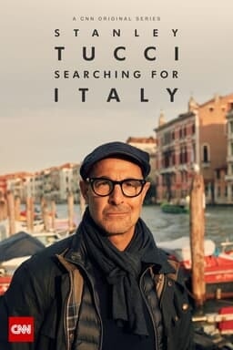 Stanley Tucci: Searching for Italy