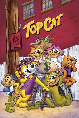 Top Cat: The Complete Series - Cast huddled around outside fence and red building with money bag