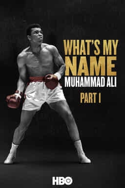 What's My Name: Muhammad Ali Part 1 - M Ali holding red boxing gloves and white shorts in black bg