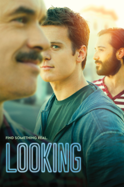 Looking: Season 1 - find something real. Three guys, middle guy looking into camera